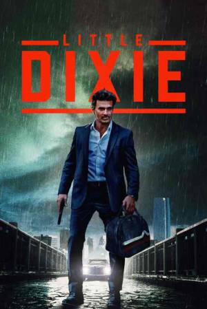 فيلم Little Dixie 2023 مترجم اون لاين