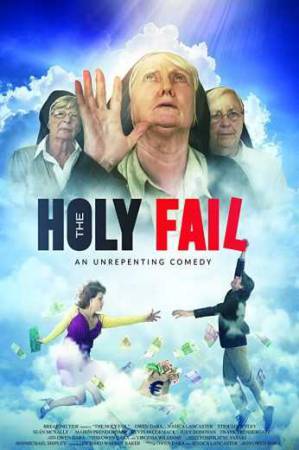 فيلم The Holy Fail 2019 مترجم بجودة HD
