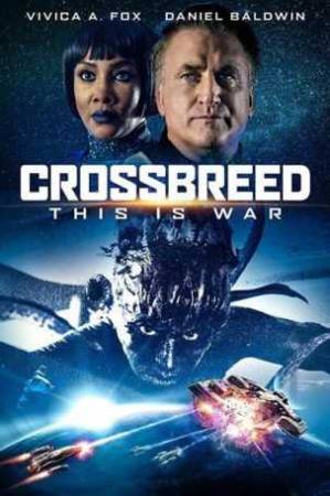 مشاهدة فيلم Crossbreed 2019 مترجم اون لاين