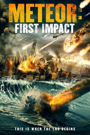 فيلم Meteor First Impact 2022 مترجم اون لاين