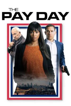 فيلم The Pay Day 2022 مترجم اون لاين