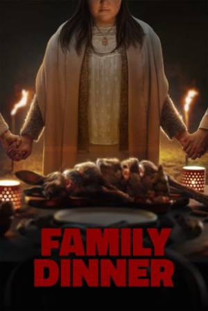 فيلم Family Dinner 2022 مترجم بجودة HD
