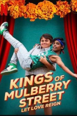 فيلم Kings of Mulberry Street Let Love Reign 2023 مترجم HD