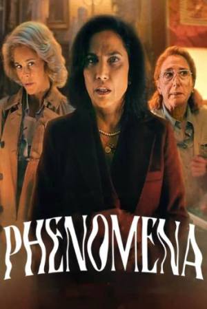 مشاهدة فيلم Phenomena 2023 مترجم HD