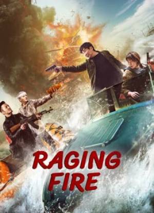 فيلم RAGING FIRE 2023 مترجم اون لاين