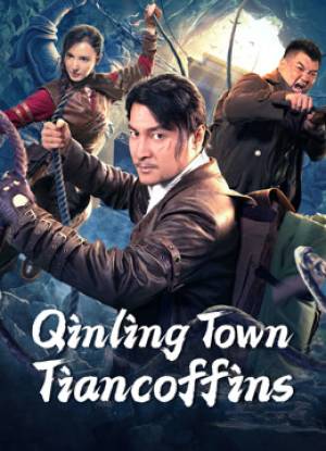 فيلم Qinling Town Tiancoffins 2023 مترجم اون لاين