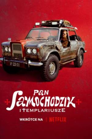 فيلم Mr Car and the Knights Templar 2023 مترجم بجودة HD