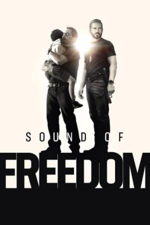 فيلم Sound of Freedom 2023 مترجم اون لاين