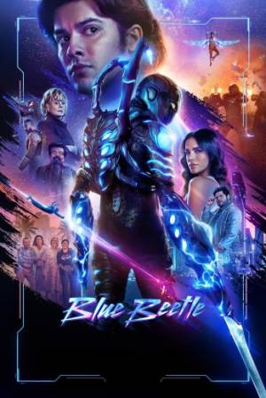 فيلم Blue Beetle 2023 مترجم بجودة HD