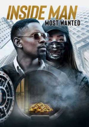 فيلم Inside Man Most Wanted 2019 مترجم بجودة HD