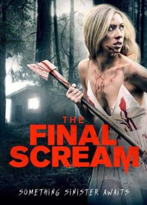 فيلم The Final Scream 2019 مترجم بجودة HD