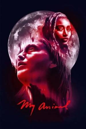 فيلم My Animal 2023 مترجم بجودة HD