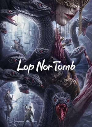 فيلم Lop Nor Tomb 2023 مترجم بجودة HD