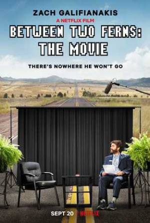 فيلم Between Two Ferns The Movie 2019 مترجم بجودة HD