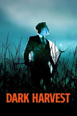 فيلم Dark Harvest 2023 مترجم بجودة HD