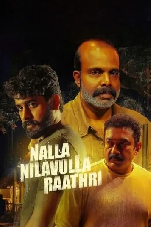فيلم Nalla Nilavulla Rathri 2023 مترجم اون لاين