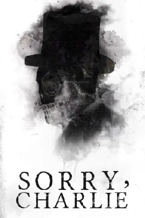 فيلم Sorry Charlie 2023 مترجم اون لاين