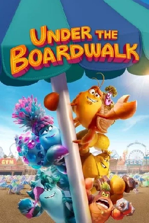 فيلم Under the Boardwalk 2023 مترجم بجودة HD