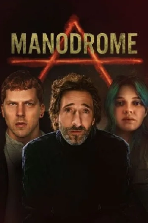 مشاهدة فيلم Manodrome 2023 مترجم HD