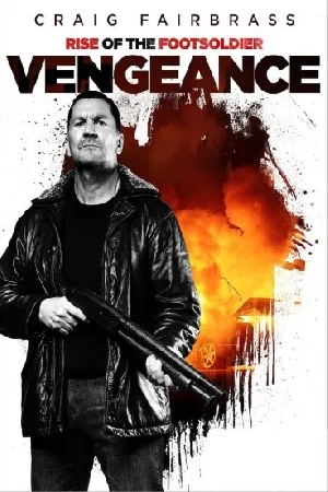فيلم Rise of the Footsoldier Vengeance 2023 مترجم اون لاين