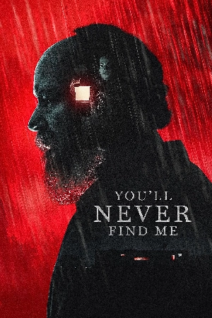فيلم You ll Never Find Me 2023 مترجم اون لاين