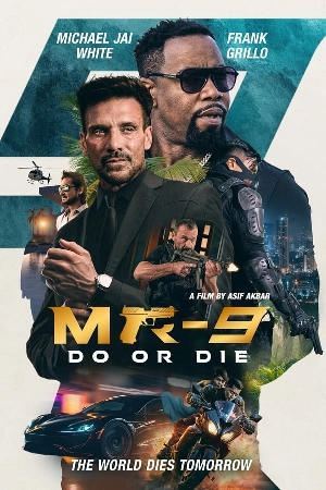 فيلم MR 9 Do or Die 2023 مترجم اون لاين