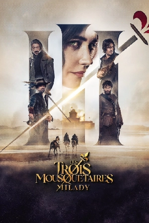 فيلم Les Trois Mousquetaires Milady 2023 مترجم HD