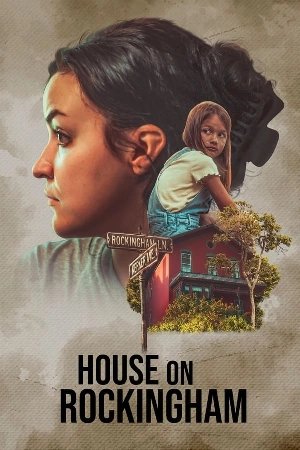 فيلم House on Rockingham 2024 مترجم اون لاين