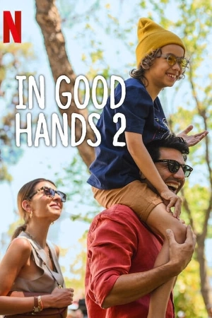 فيلم In Good Hands 2 2024 مترجم بجودة HD
