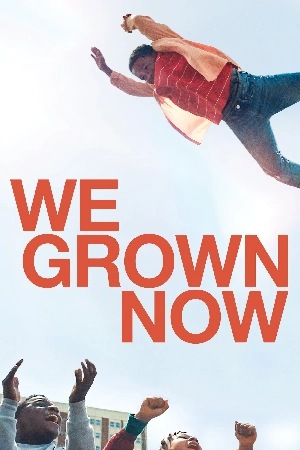 فيلم We Grown Now 2023 مترجم بجودة HD