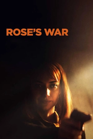 فيلم Rose s War 2023 مترجم بجودة HD