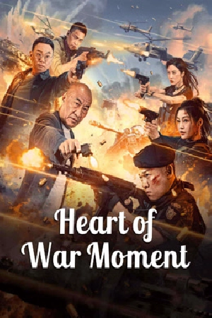 فيلم Heart of War Moment 2024 مترجم اون لاين