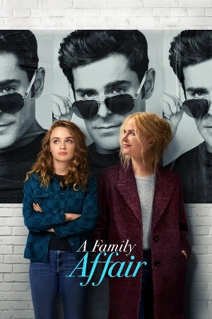 فيلم A Family Affair 2024 مترجم بجودة HD