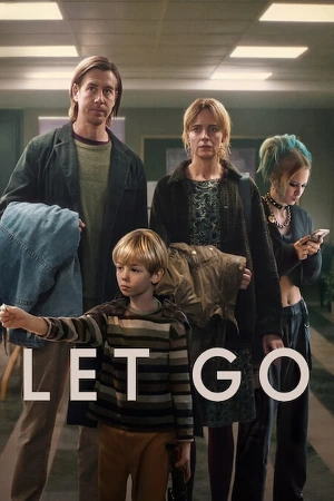 فيلم let go 2024 مترجم بجودة HD