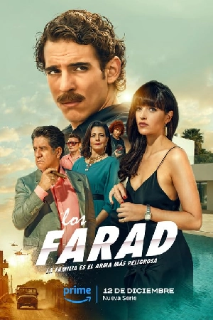 مسلسل Los Farad 2023 مترجم اون لاين