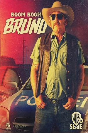مسلسل Boom Boom Bruno 2023 مترجم HD
