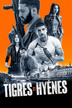 فيلم Tigres et Hyènes 2024 مترجم HD