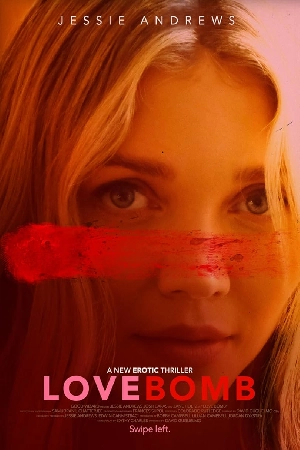 فيلم Love Bomb 2024 مترجم اون لاين