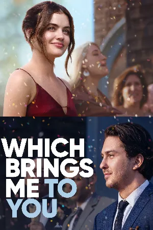 فيلم Which Brings Me to You 2023 مترجم اون لاين