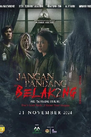 فيلم Don t Look Back I Know Your Origins 2024 مترجم اون لاين