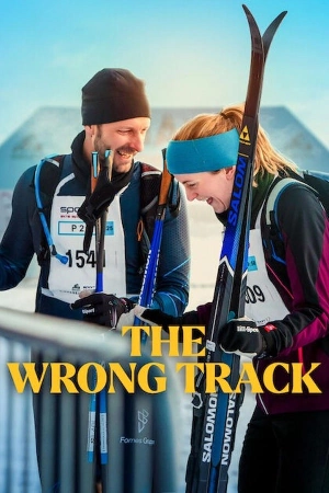 فيلم The Wrong Track 2025 مترجم اون لاين