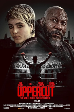 مشاهدة فيلم Uppercut 2025 مترجم اون لاين