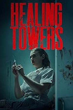 فيلم Healing Towers 2025 مترجم بجودة HD