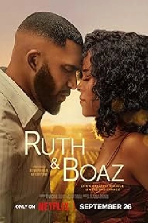 فيلم Ruth Boaz 2025 مترجم اون لاين