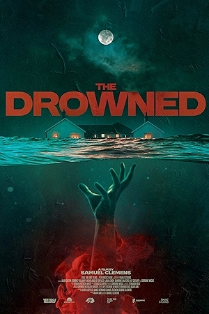 فيلم The Drowned 2025 مترجم بجودة HD