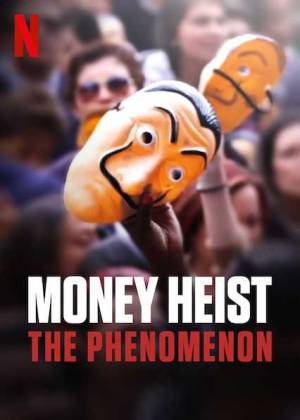 فيلم Money Heist The Phenomenon 2020 مترجم اون لاين