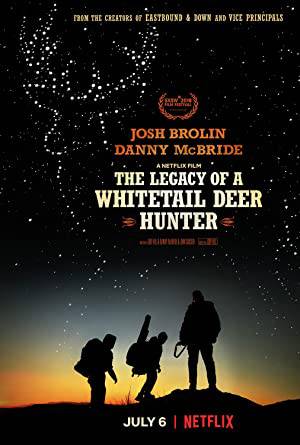 فيلم The Legacy of a Whitetail Deer Hunter 2018 مترجم اون لاين