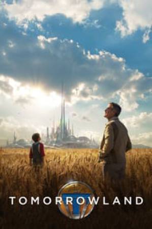 مشاهدة فيلم Tomorrowland 2015 مترجم اون لاين