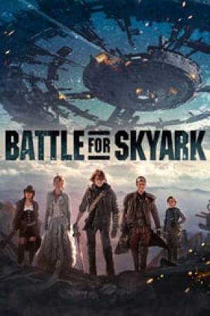 فيلم Battle For SkyArk 2016 مترجم اون لاين