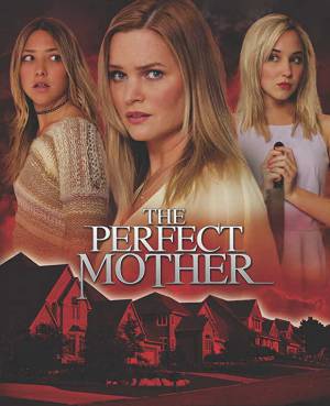 فيلم The Perfect Mother 2018 مترجم بجودة HD